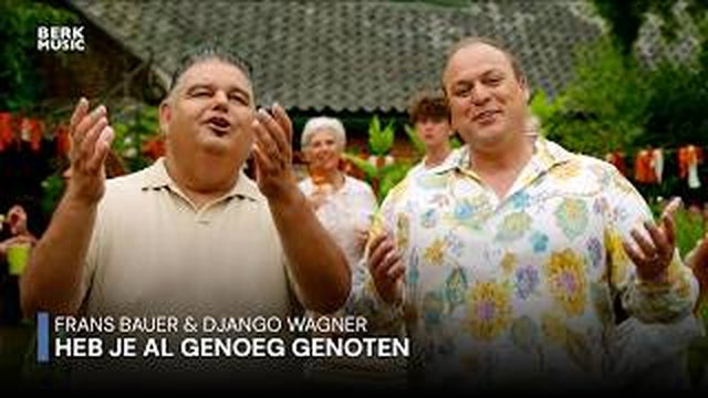 Thumbnail de Frans Bauer & Django Wagner - Heb Je Al Genoeg Genoten (Officiële Videoclip)