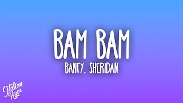 Thumbnail de Banfy - Bam Bam ft. Sheridan