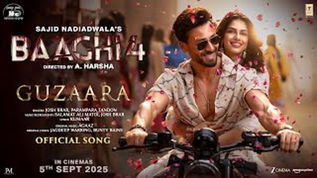 Thumbnail de Baaghi 4: Guzaara (Song) | Tiger Shroff, Harnaaz | Josh Brar, Parampara, Kumaar | Sajid N | A Harsha